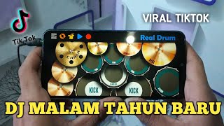 DJ MALAM TAHUN BARU 2021 - (Spesial Desember) | Real Drum Cover