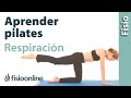 Aprender Pilates - Respiración y conexión con el centro