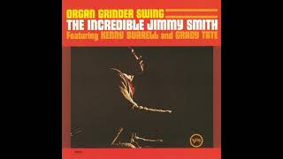 Jimmy Smith Organ Grinder Swing