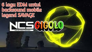 Kumpulan backsound yang cocok untuk SAVAGE!! Mobile Legend
