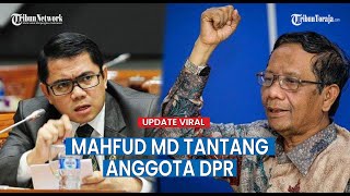 🔴UPDATE VIRAL: Mahfud MD Siap Buka-bukaan Soal Rp349 Triliun, Tantang Anggota DPR Rapat Klarifikasi