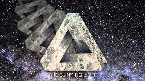 The Blinking Light - Deliberate