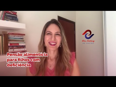 Vídeo: Como A Pensão Alimentícia é Coletada Se A Criança For Deficiente