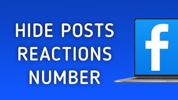 How to Hide the Number of Reactions on Your Posts in Facebook on PC