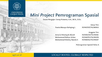 TUGAS MINI PROJECT PEMROGAMAN SPASIAL (KELAS A) - PEMBUATAN APLIKASI GEOSPASIAL MENGGUNAKAN QGIS