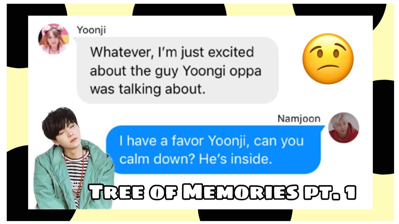 bTs TeXtS// The One With The New Neighbors ( Tree of Memories pt. 1 )