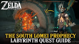The South Lomei Prophecy - Labyrinth Quest | The Legend of Zelda: Tears of the Kingdom