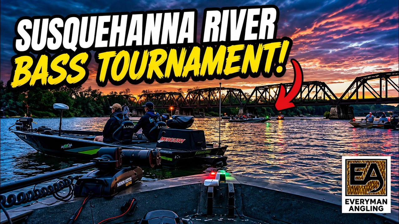 Fishing a Smallmouth Bass Tournament on the Susquehanna River!