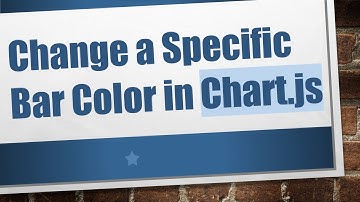 Change a Specific Bar Color in Chart.js