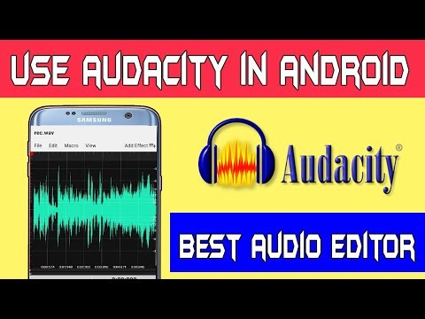How to Use Audacity Software In Android
