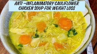 Can't lose weight? Try this recipe and lose belly fat!!  ANTI-INFLAMMATORY CAULIFLOWER CHICKEN SOUP by Brown Girls Kitchen 598 views 2 months ago 2 minutes, 28 seconds