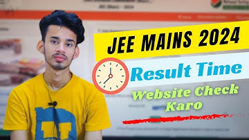 Jee Mains 2024 Session 1 Result Out Exact Time ||  Jee Mains Session 1 2024 Result Out ? ☑️