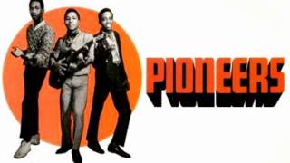The Pioneers - Papa Was A Rolling Stone