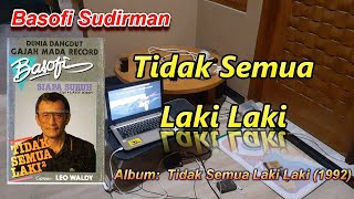 Basofi Sudirman - Tidak Semua Laki - Laki (MIDI Karaoke Versi Mulyo Laras)