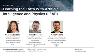 Learning the Earth With Artificial Intelligence and Physics (LEAP)