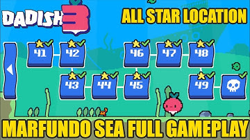 Dadish 3 – Marfundo Sea Level 41 to 50 Full Gameplay (All Stars ⭐ + Final Boss 🐬+ End Credits)