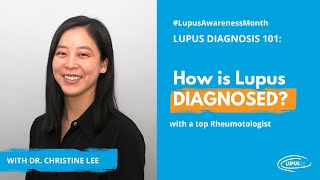 Lupus Diagnosis 101: How is Lupus Diagnosed?