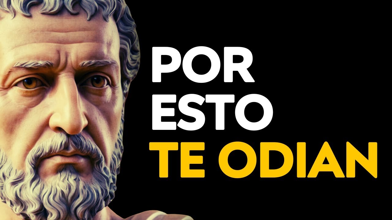 9 RAZONES por las que la GENTE te ODIA en SECRETO | Filosofía estoica ...