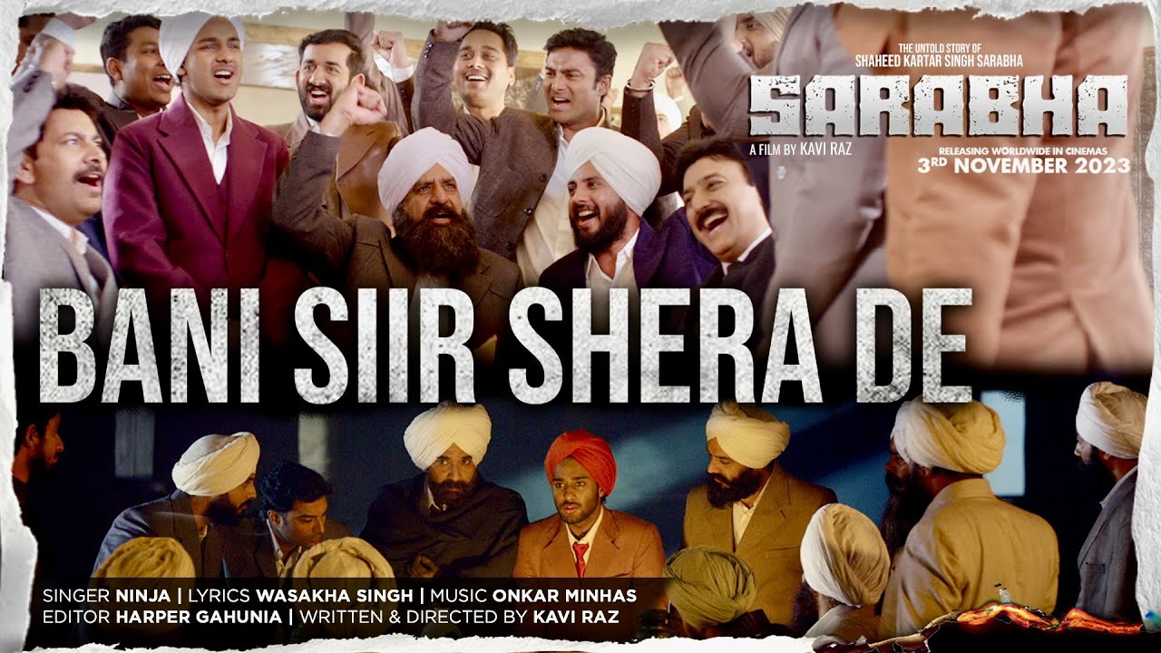 Ninja | Bani Siir Shera De | SARABHA FILM | New Punjabi Song 2023 | Film Releasing 3rd November 2023