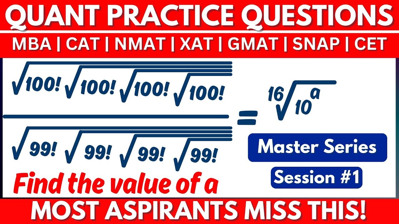 Practice Questions for upcoming MBA Entrance Exam | Must-Know for CAT, XAT, NMAT, SNAP, GMAT 