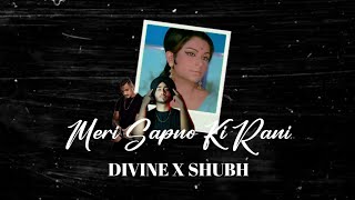 Mere Sapno Ki Rani X Divine Ft. Shubh | Mere Sapno Ki Rani Remix |Divine Rap Song