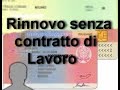 Rinnova il tuo Permesso di Soggiorno  anche senza Contratto di Lavoro. #AmicidiGiulio