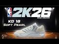 NBA 2K26 Shoe Creator - How to Make Nike Kevin Durant KD 18 'Soft Pearl'