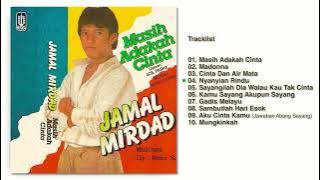 Jamal Mirdad - Album Masih Adakah Cinta  | Audio HQ