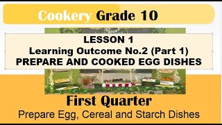 TLE COOKERY 10   Lesson1  LO2 Prepare and Cook Egg Dishes   Part 1 Profile