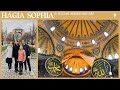The Hagia Sophia Mosque & Sultan Ahmed Square in Istanbul Turkey | Family Travel Vlog