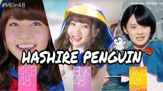 [MV] Hashire Penguin - AKB48 / BNK48 / AKB48TeamTP
