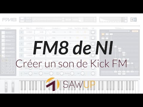 Créer un son de Kick FM avec le FM8 de Native Instruments