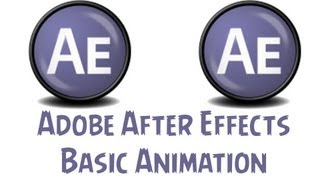 Adobe After Effects CS6 Tutorial - Basic Animation