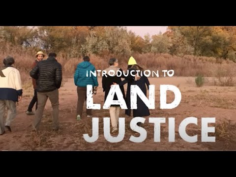 Intro to Land Justice
