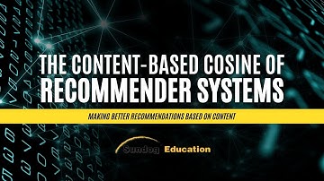 Recommender Systems: Content Based Cosine