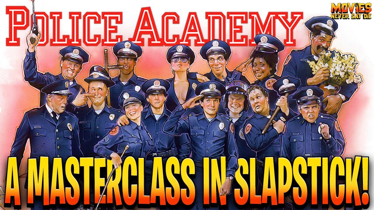 POLICE ACADEMY (1984 Review) The Citizen Kane of SLAPSTICK Comedies! -  YouTube