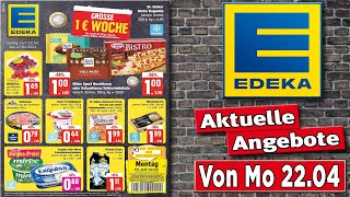 EDEKA Prospekt / Angebote und Aktionen / Gültig von 22.04.2024 screenshot 1