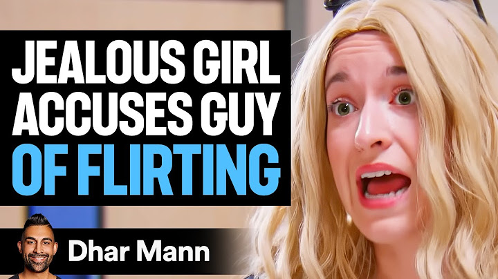 Jealous Girl ACCUSES BOYFRIEND Of FLIRTING | Dhar Mann