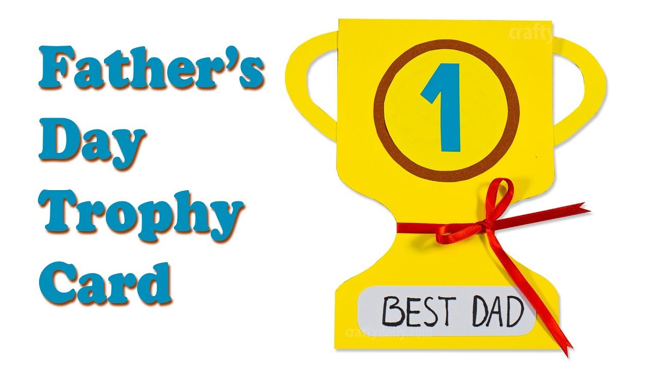 diy-father-s-day-trophy-card-father-s-day-card-ideas-youtube