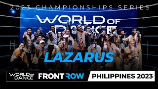 Lazarus | Team Division | FRONT ROW | World of Dance Philippines 2023 | #WODPH2023