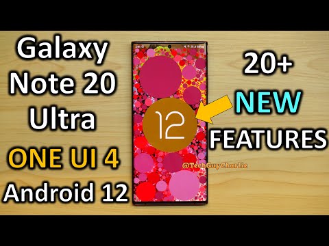 Galaxy Note 20 Ultra Android 12 One UI 4 update! 20 NEW features