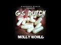G.S DUTCH - MOLLYWORLD