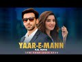 Yaar-e-Mann | Full Movie | Sami Khan, Sadia Khan, Mariam Ansari | Love Has No Religion | C4B1G