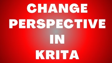 Hoe u het perspectief in Krita kunt veranderen – Objecten eenvoudig transformeren en aanpassen