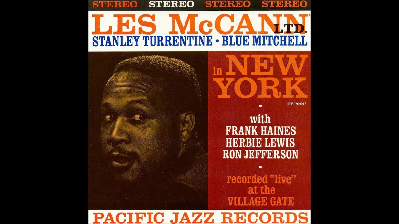 Assista a Les McCann - "Les McCann Ltd. in New York" 1961 no YouTube Assista a Les McCann - "Les McCann Ltd. in New York" 1961 no YouTube