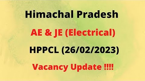 HPPCL || AE & JE (Electrical) Vacancy Update (26/02/2023) || Let