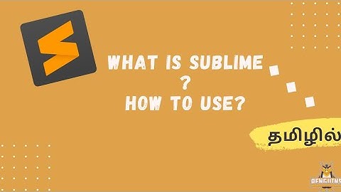 sublime on linux in tamil(The best lightweight text editor) 【தமிழில்】