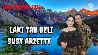 laki tah beli - susy arzetty