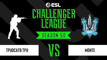TPuDCATb TPu vs. Monte - ESL Challenger League Season 50 - Lower bracket - EU