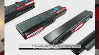 Toshiba recalls 83,000 laptop battery packs
